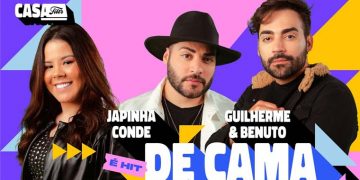 Japinha Conde e Guilherme & Benuto lançam “De Cama”