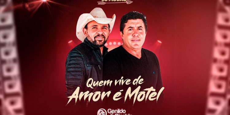 GENILDO & GINALDO – Quem Vive de Amor é Motel
