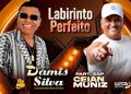 DAMIS SILVA e CEIAN MUNIZ – Labirinto Perfeito