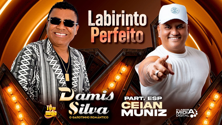 DAMIS SILVA e CEIAN MUNIZ – Labirinto Perfeito