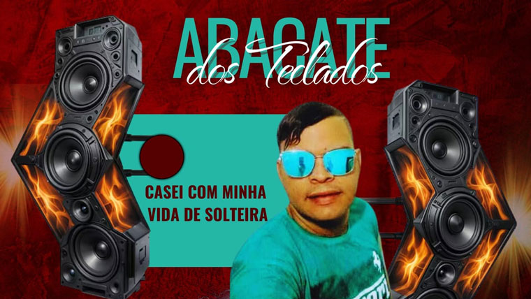 ABACATE DOS TECLADOS – Casei com minha vida de solteira