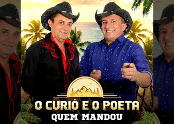 O CURIÓ E O POETA – Quem mandou