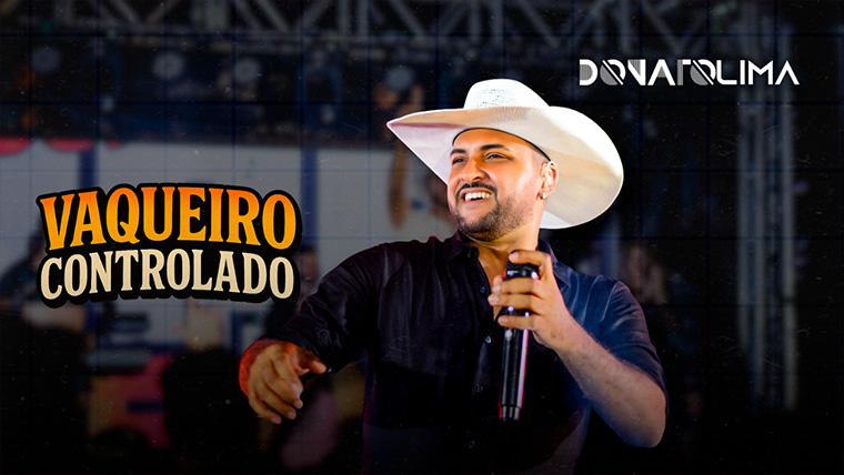 DONATO LIMA – Vaqueiro Controlado