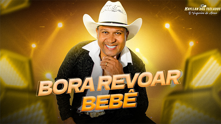 HAYLLAN DOS TECLADOS – Bora Revoar Bebê