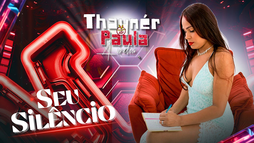 THAYNER DE PAULA – Seu Silêncio