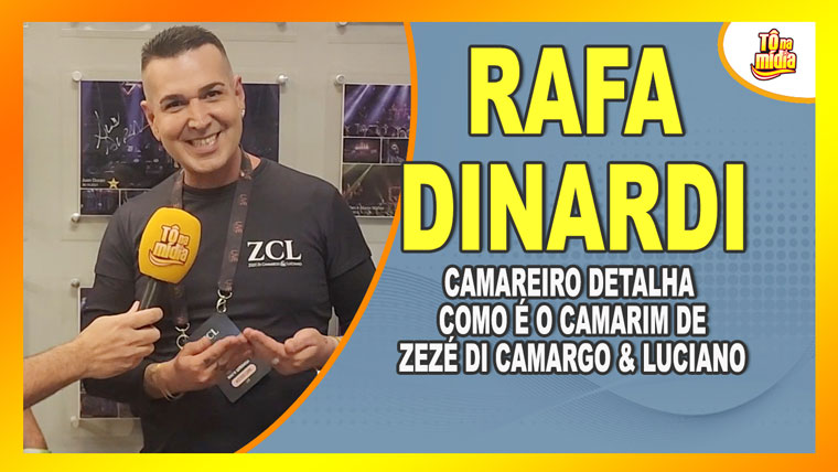 Entrevista Rafa Dinardi Camareiro do Zezé Di Camargo & Luciano