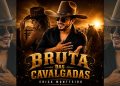 ERICK MONTTEIRO  – Bruta das Cavalgadas