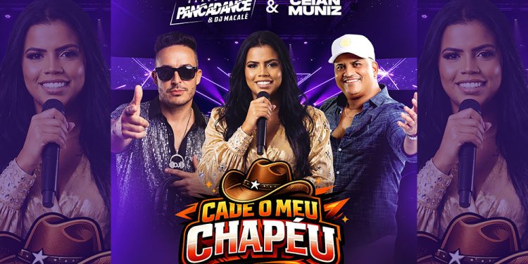 BANDA PANCADANCE & DJ MACALE FEAT CEIAN MUNIZ  – Cadê o Meu Chapéu