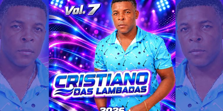 CRISTIANO DAS LAMBADAS – VOL. 7